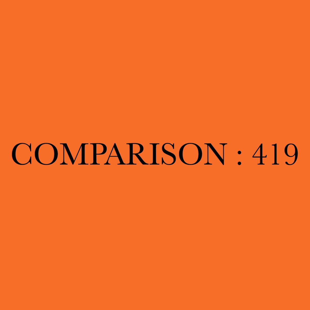 Comparison : 419 (Fraud)
